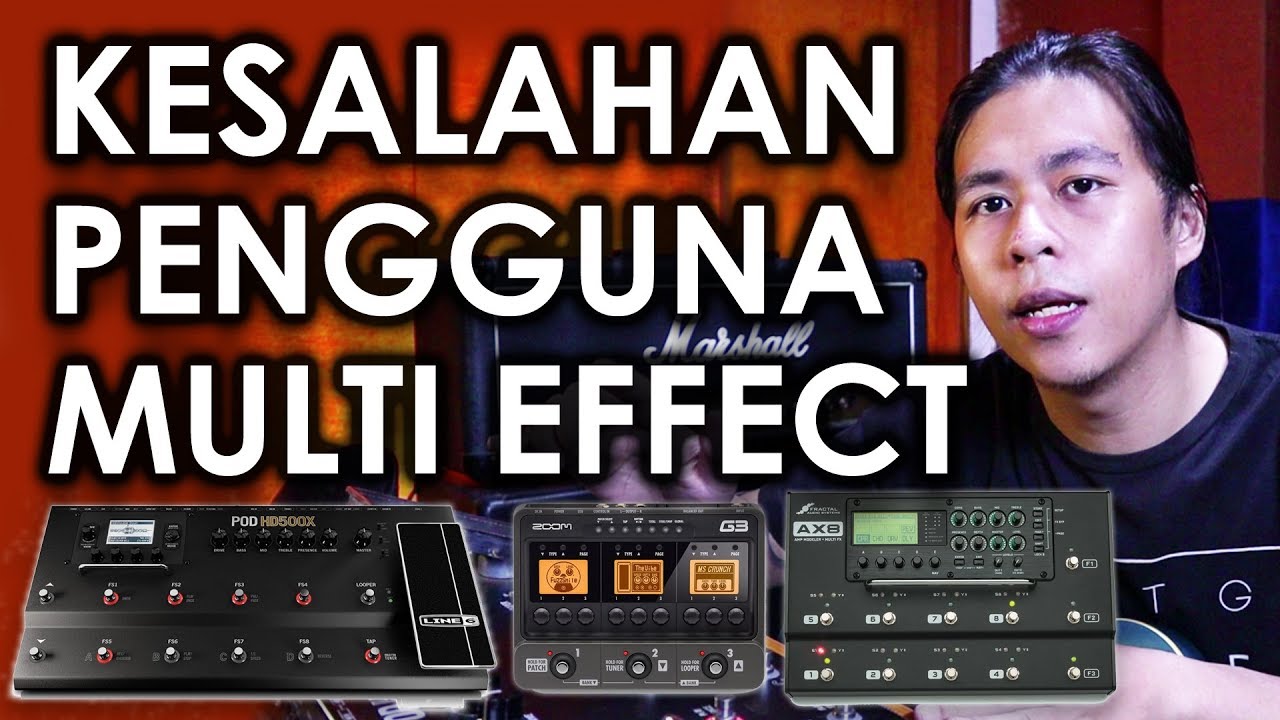 3 Cara Menggunakan Digital Multi Effect ~ 40124 MIXROOM