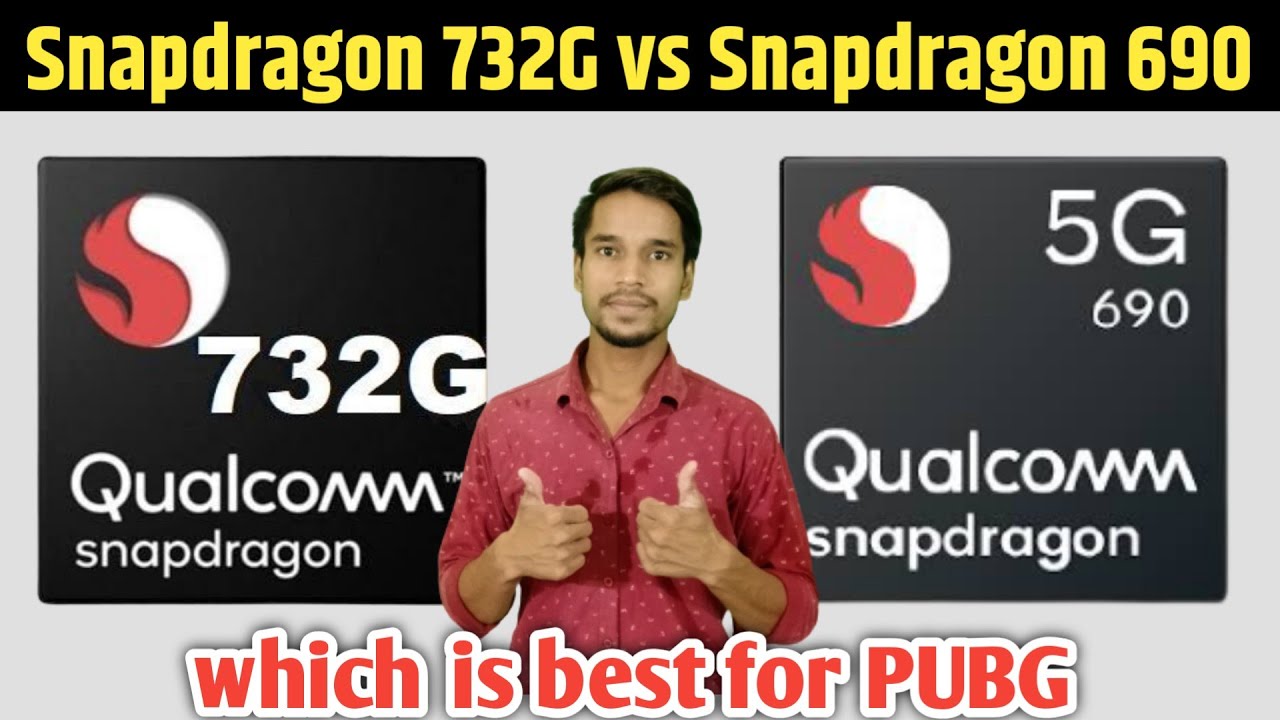 Snapdragon 732G vs Snapdragon 690 5G Processor full comparison || Snapdragon 690 vs Snapdragon 732G
