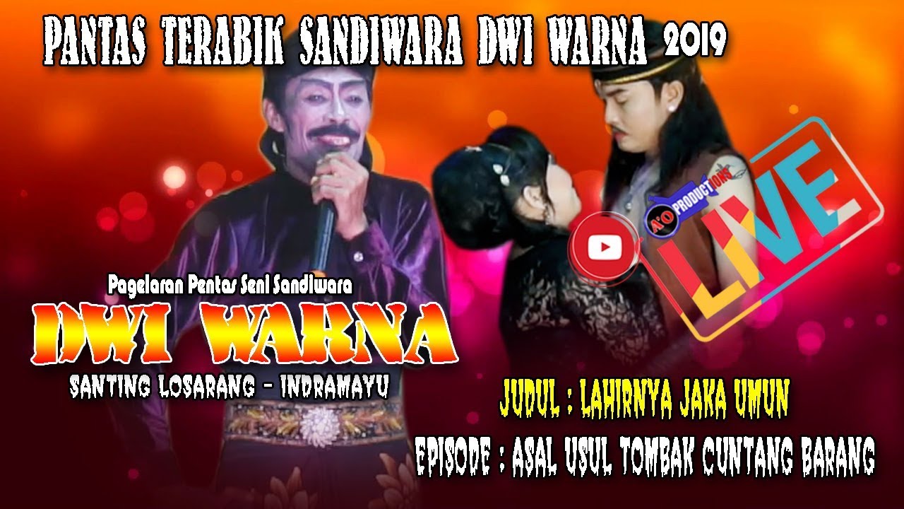 PENTAS TERBAIK SANDIWARA DWI WARNA 2019 FULL CERITA ( JUDUL : ASAL USUL TOMBAK CUNTANG BARANG )