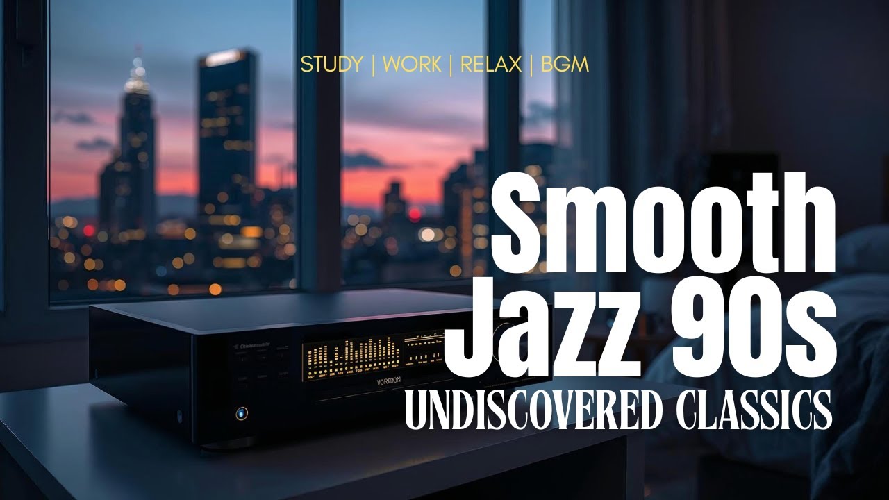 90s Smooth Jazz: The Undiscovered Classics Vol. 4