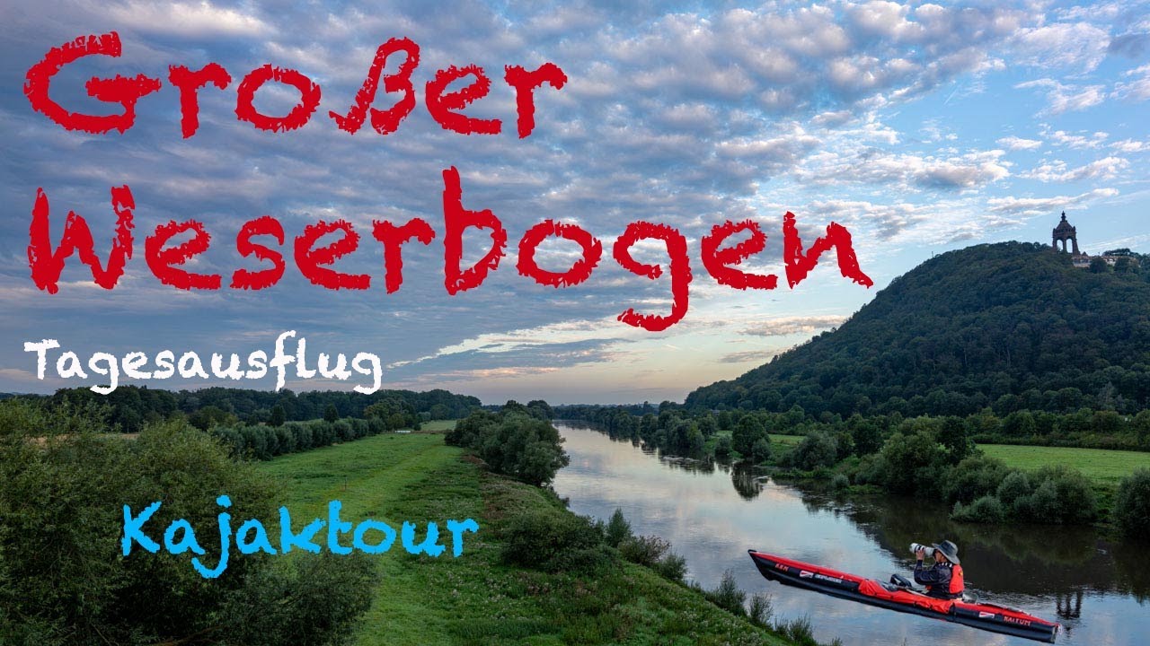 Mit dem Kayak die Weser von Eisbergen bis Barkhausen