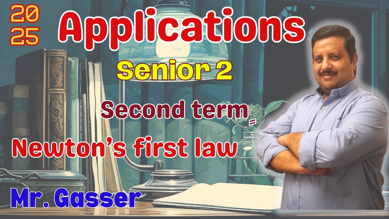 Sec 2 📐Newton first law 📐Applications 📐 Second term 📐 2025