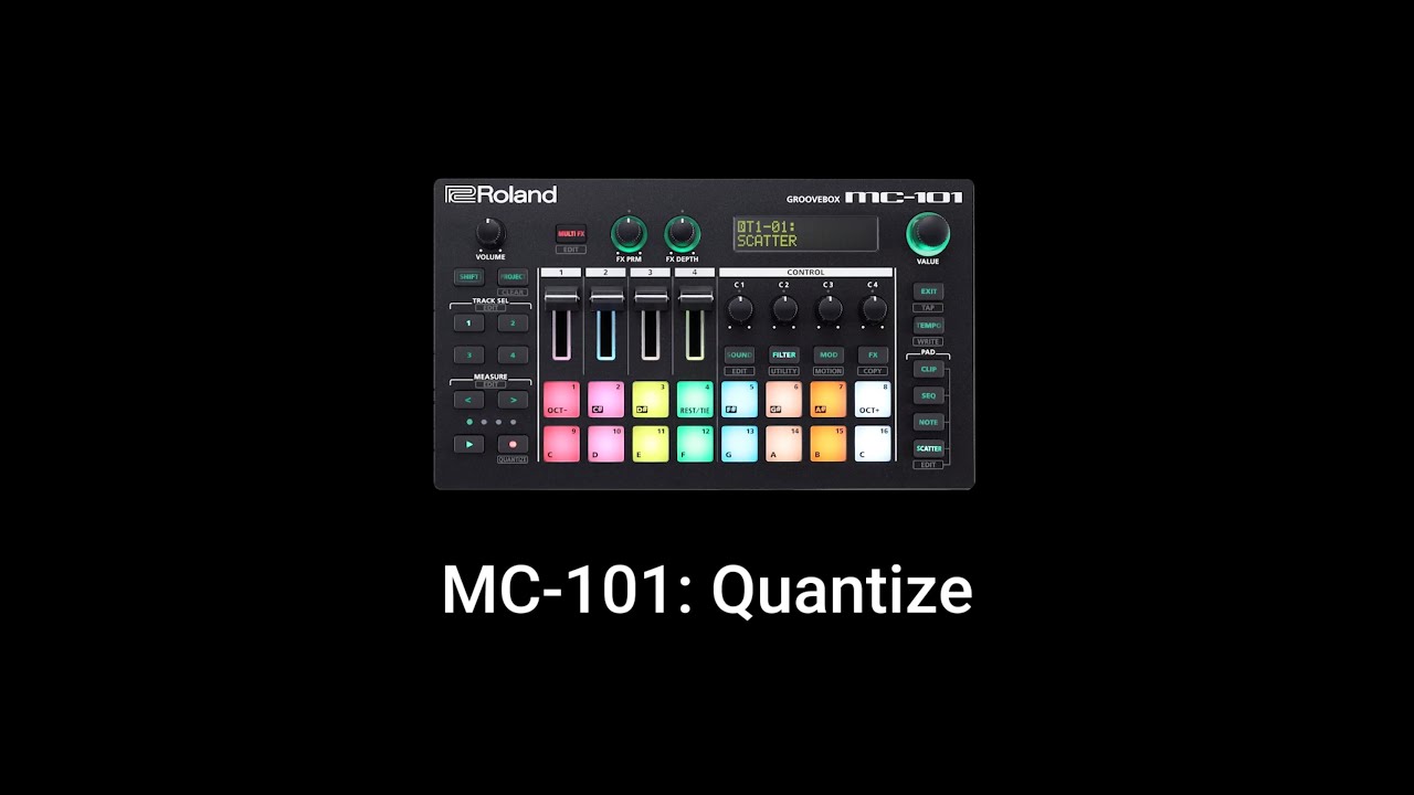 Roland MC-101: Quantize