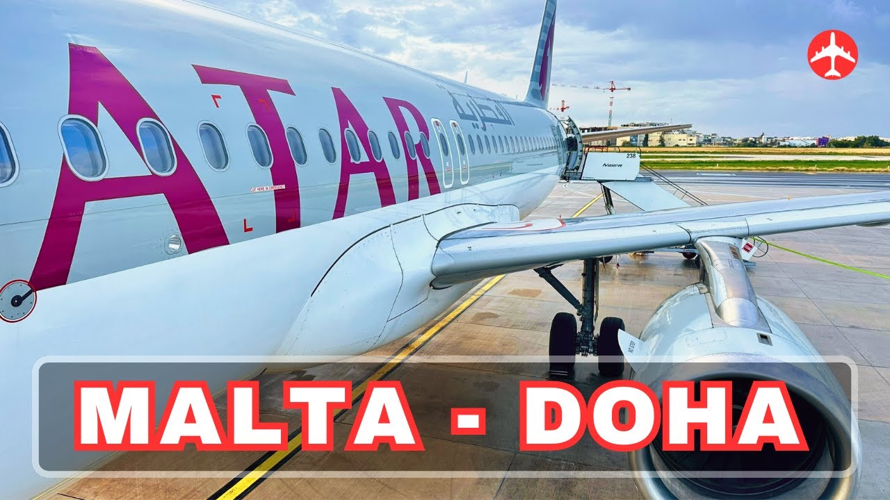QATAR AIRWAYS Airbus A320-232 flight Malta to Doha [31Dec2025]