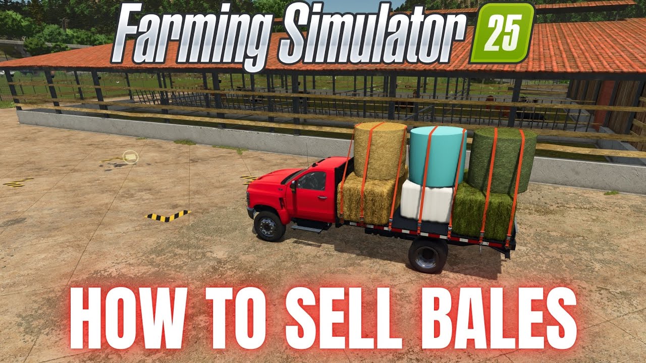 HOW TO SELL BALES - Farming Simulator 25