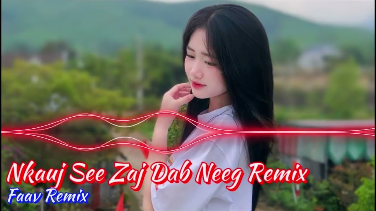 Yasmi - Nkauj See Zaj Dab Neeg Remix | Faav Remix