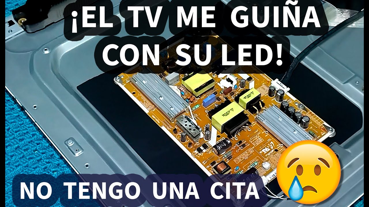 TV SAMSUNG | No funciona | Parpadeo led