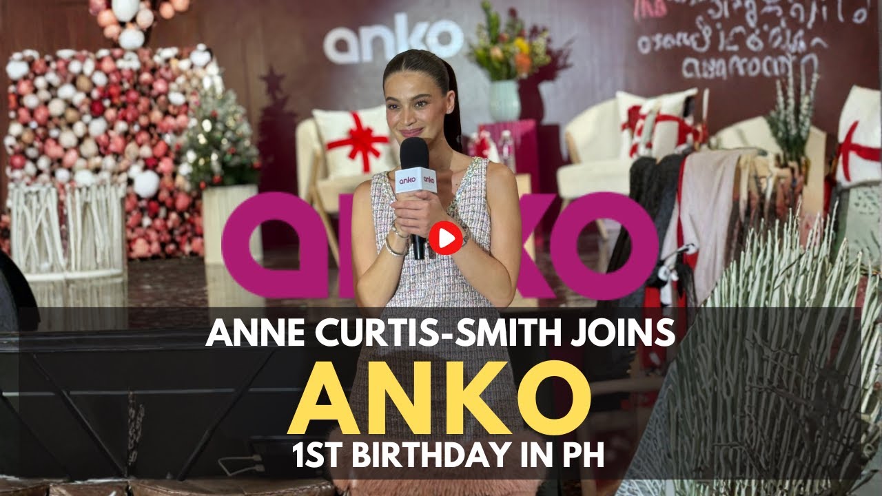 Энн Кёртис Смит присоединяется к празднованию первой годовщины ANKO Philippines в Филиппинах