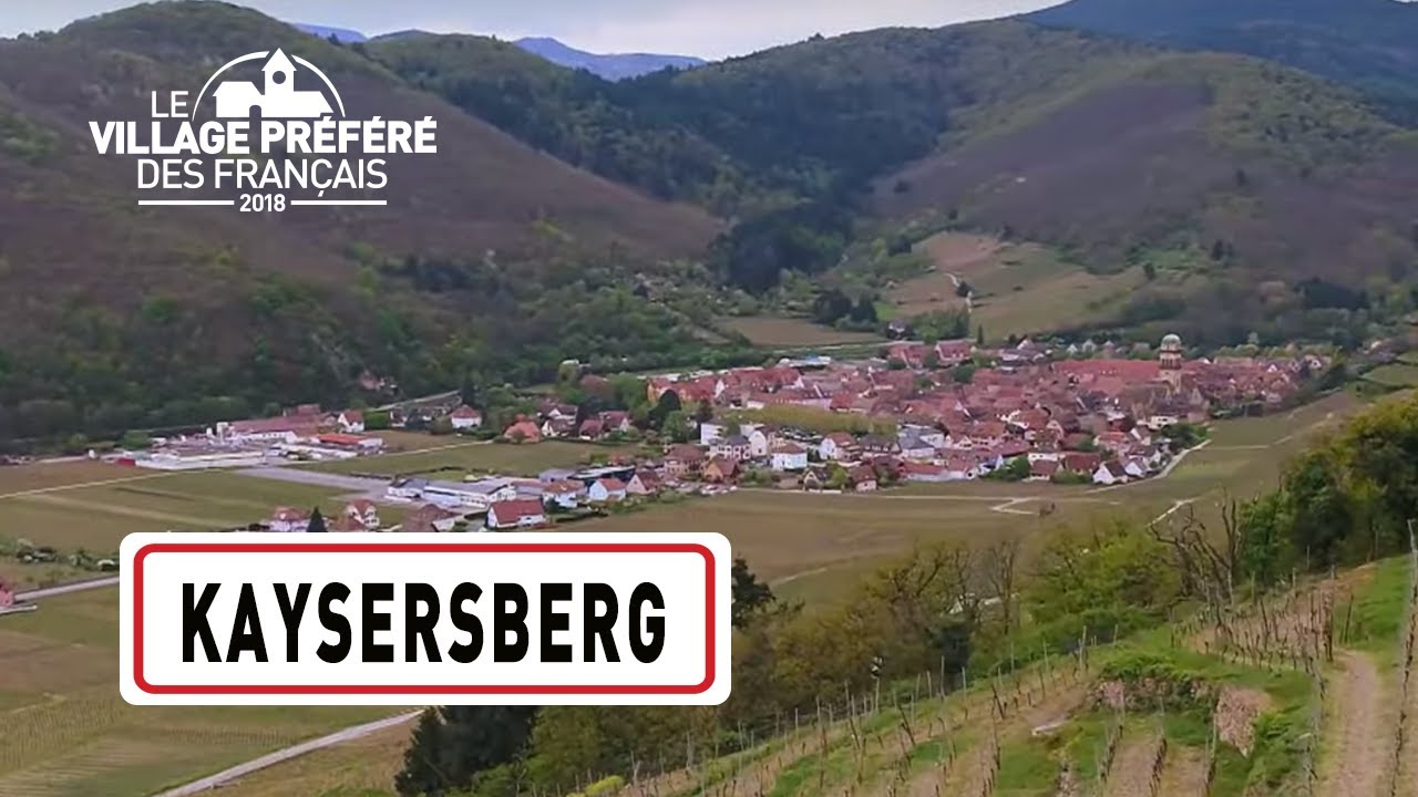 Kaysersberg - Région Grand Est - Stéphane Bern - Le Village Préféré des Français