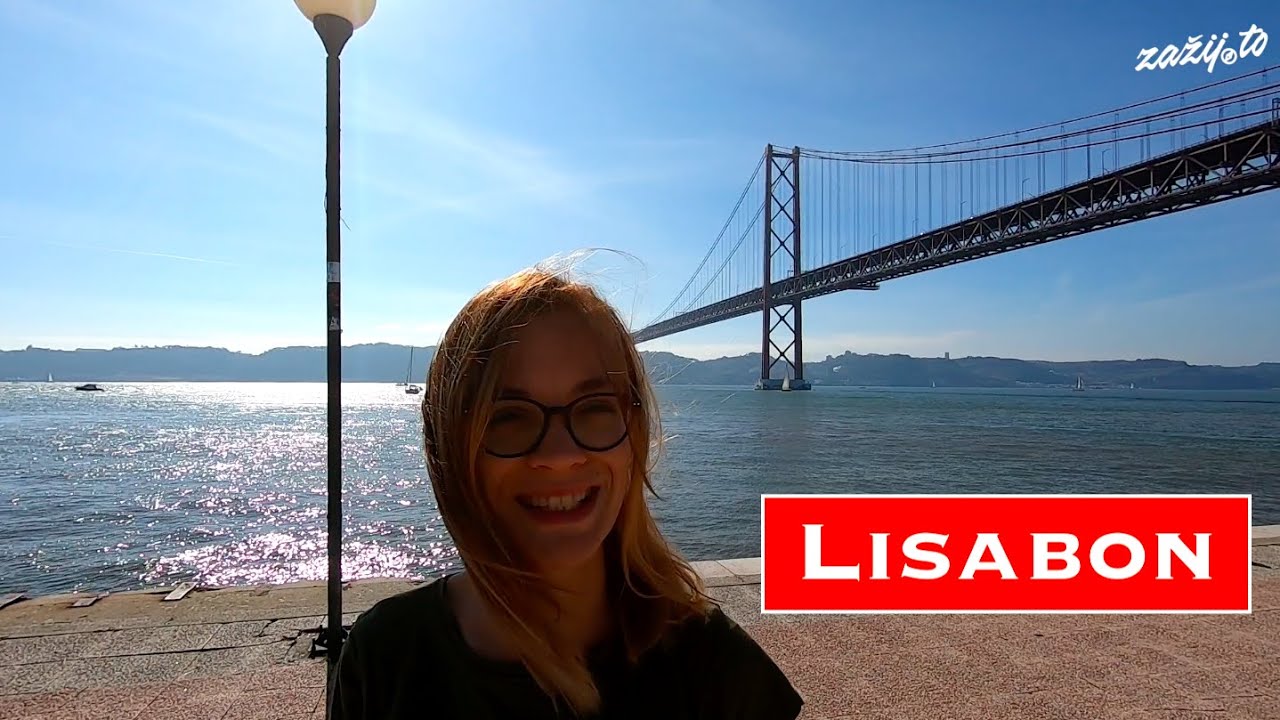 Lisabon 2019 - co zažít za 10 hodin!
