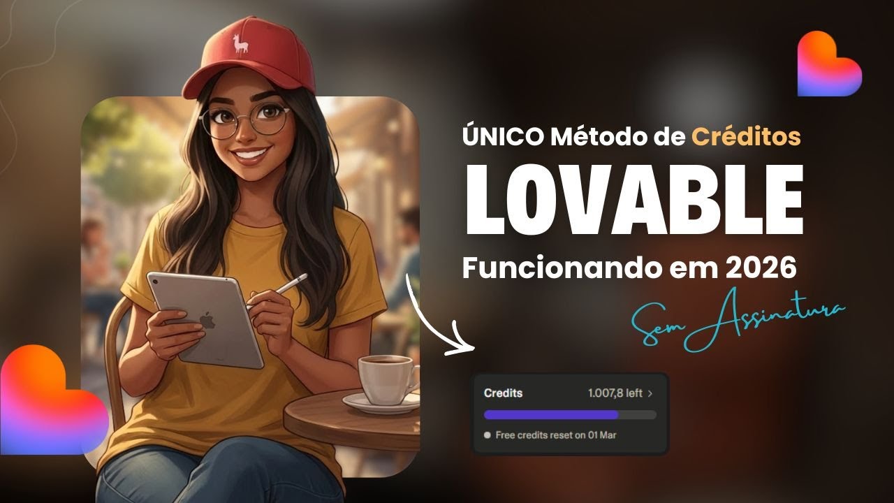ÚNICO Método de Créditos Lovable Funcionando em 2026 (SEM ASSINATURA)