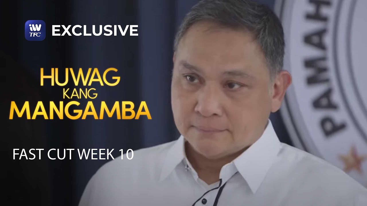 Fast Cut Week 6 | Huwag Kang Mangamba