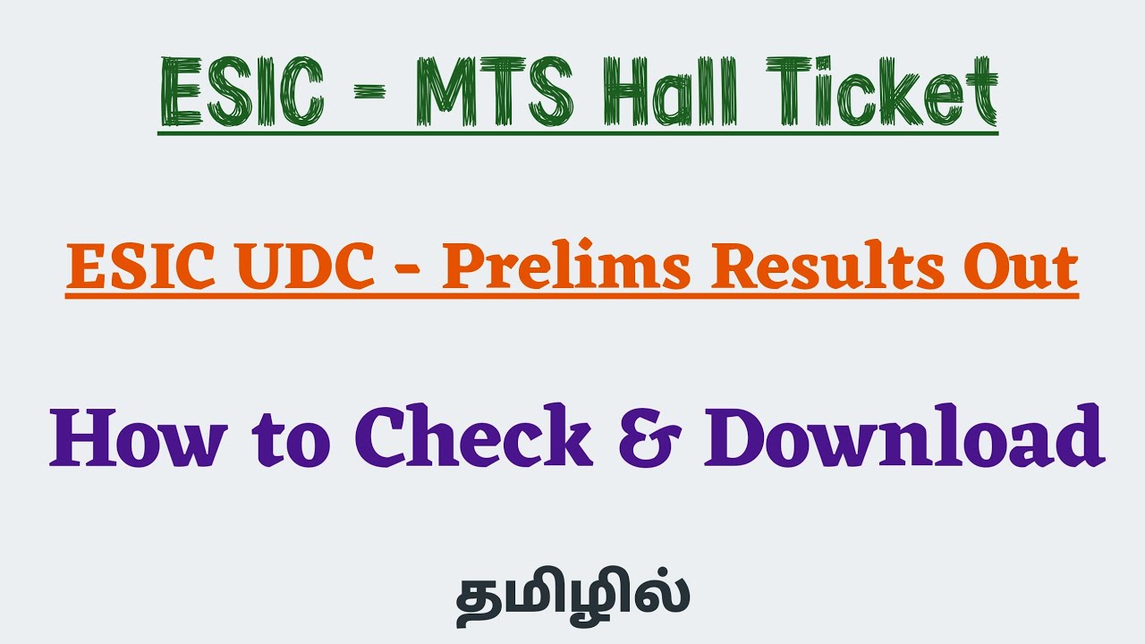 ESIC MTS Admit Card & ESIC UDC Prelims Results Out | Tamil