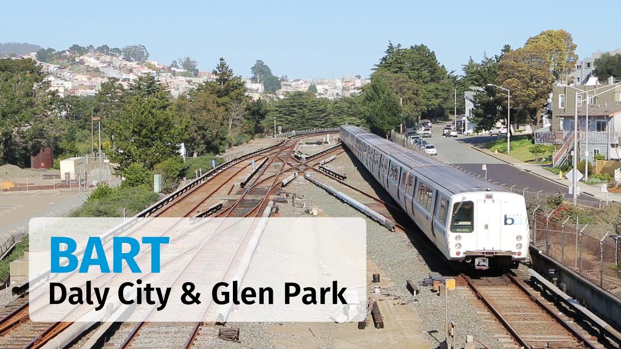 BART: Saturday Action at Daly City and Glen Park