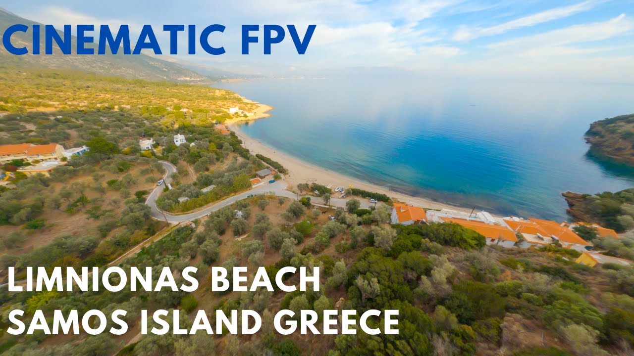 Greece Samos island Limnionas Beach - Cinematic FPV - &Sigma;ά&mu;&omicron;&sigmaf; &Pi;&alpha;&rho;&alpha;&lambda;ί&alpha; &Lambda;&iota;&mu;&nu;&iota;ώ&nu;&alpha;&sigmaf;