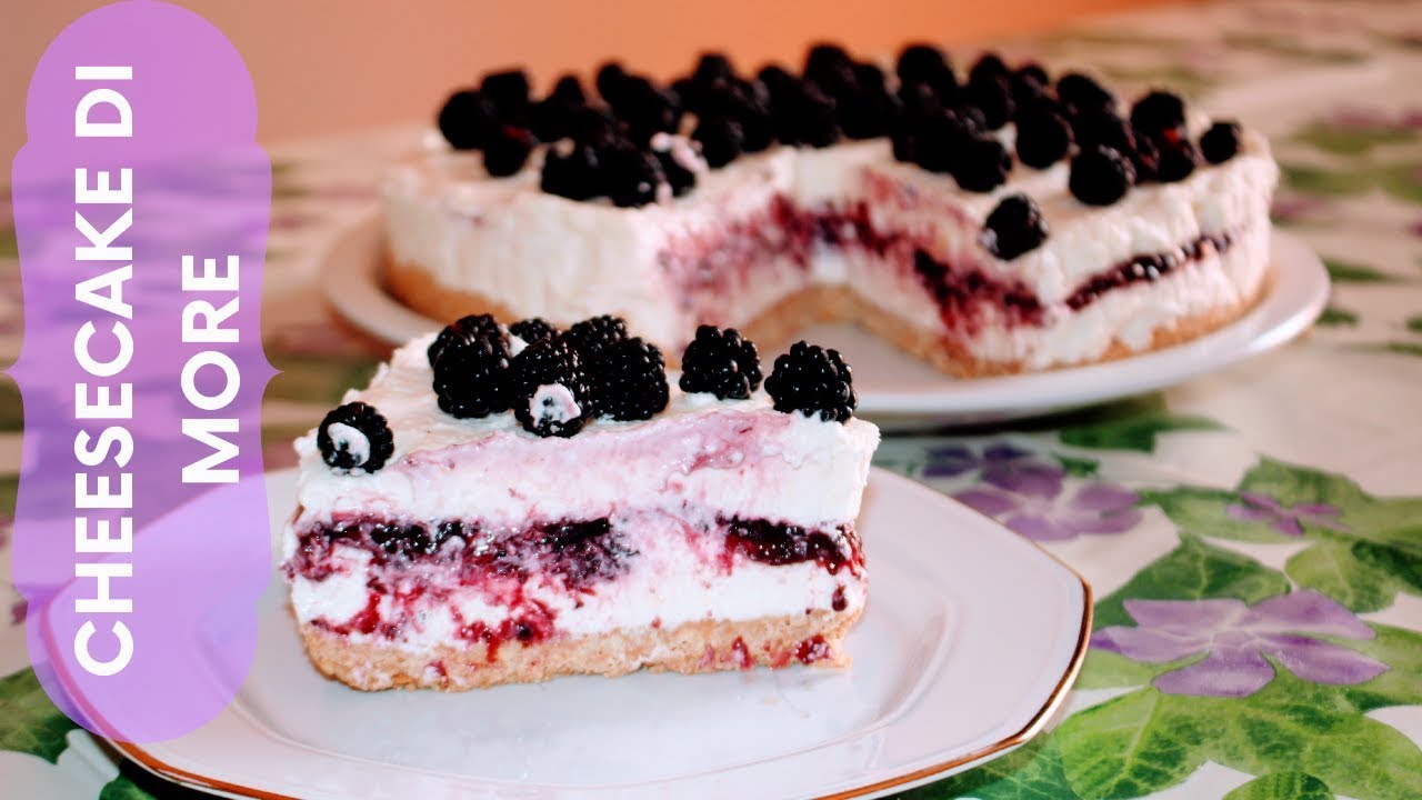 CHEESECAKE ALLE MORE BUONISSIMA | RICETTA FACILE