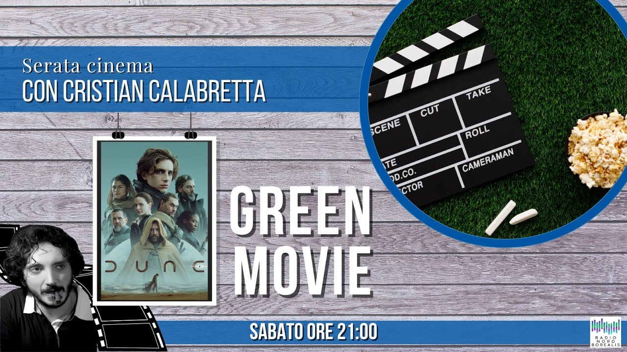 Green Movie  - Cristian Calabretta presenta DUNE