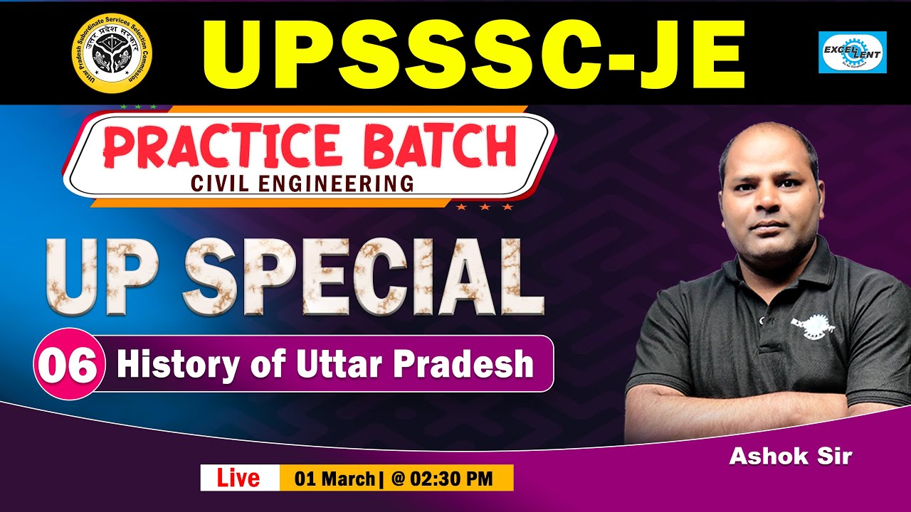 L06 || History of Uttar Pradesh || UP Special || Practice Batch | Civil Engg.| UPSSSC-JE | @ 2:30 PM