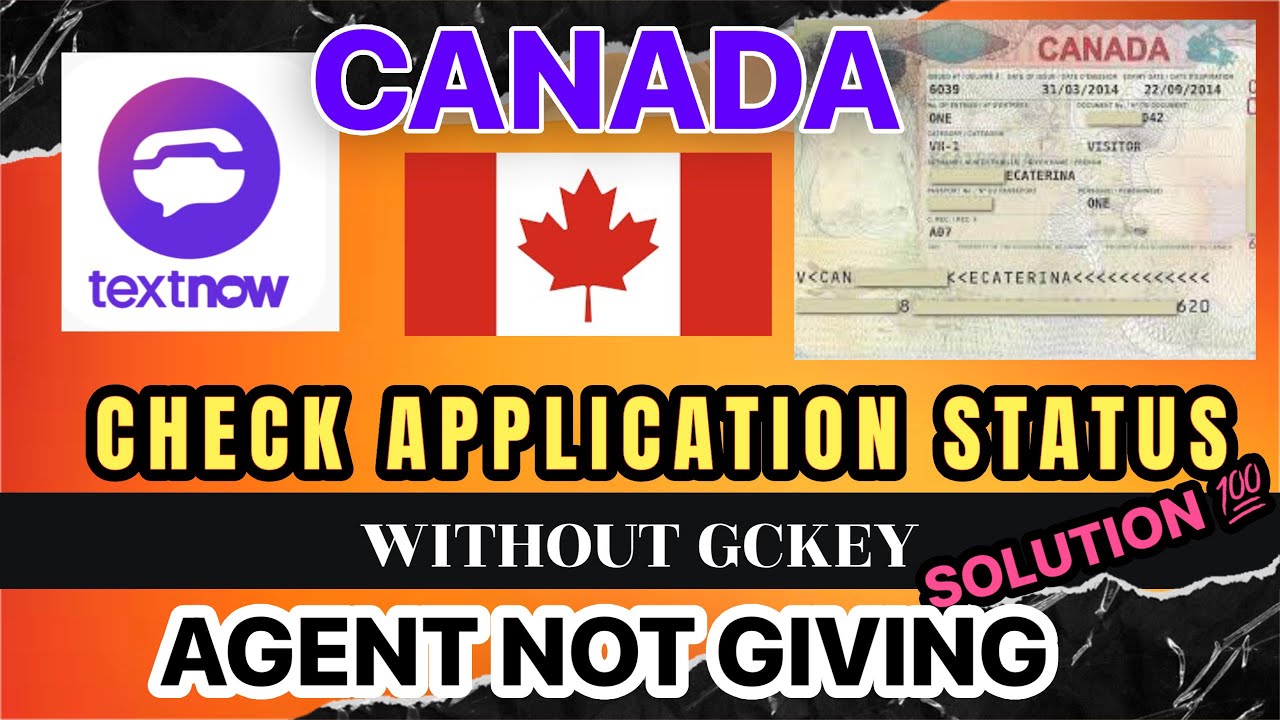 Check Canada visa status with Text Now 🇨🇦 |Check Canada visa status online