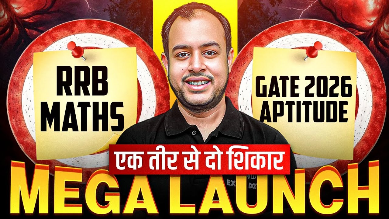 RRB Maths & GATE 2026 Aptitude | Ek teer se do shikar | Mega Launch | Ankit Goyal | One Man Army