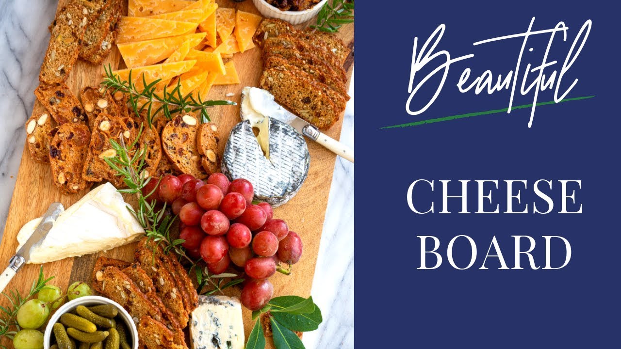 How To Put Together A Beautiful Cheese Board