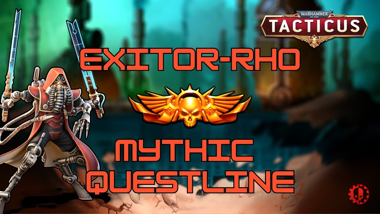 EXITOR-RHO - All 5 Mythic quests! - Tacticus #gaming