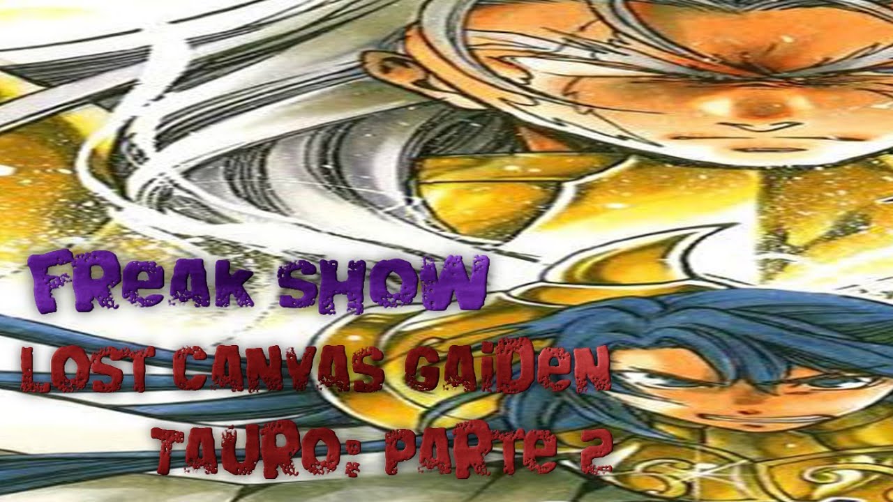 saint seiya the lost canvas gaiden tauro parte 2
