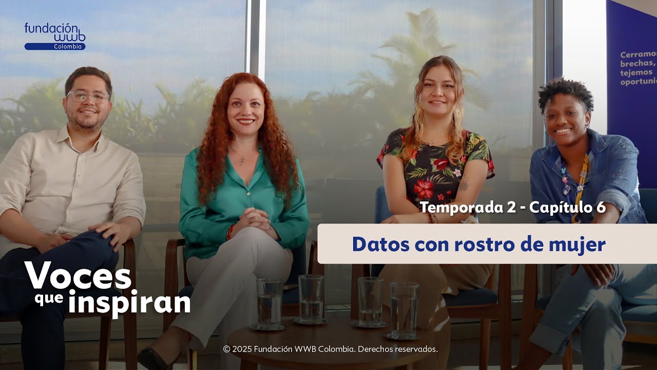 Datos con rostro de mujer | T2. Cap. #6 Voces que inspiran
