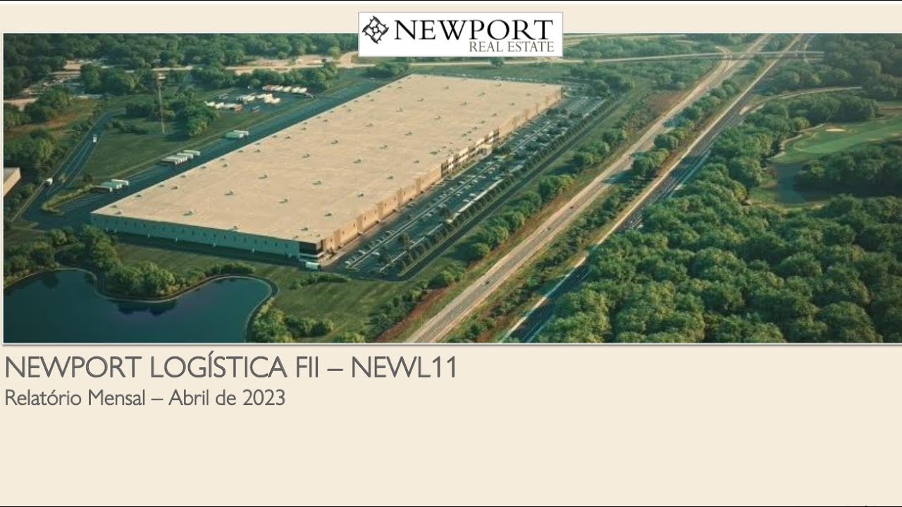 #NEWL11 - CONHE&Ccedil;A UM FUNDO DE LOG&Iacute;STICA QUE PAGA QUASE 1% AO MES!
