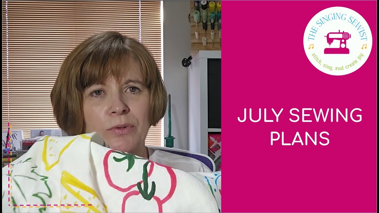 July 2025 Sewing Plans - find out what I'm planning to sew this month