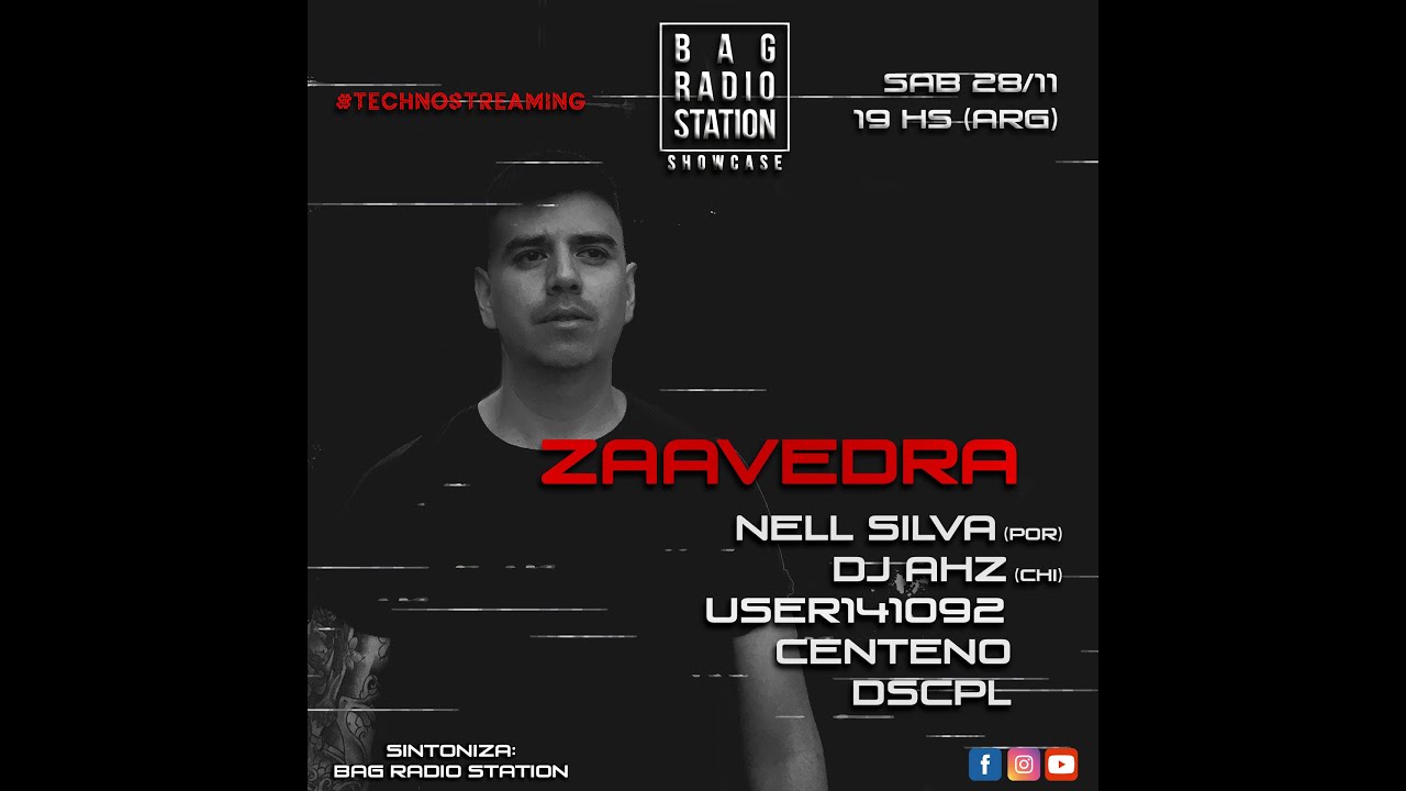 ZAAVEDRA / BAG RADIO SHOWCASE #TECHNOSTREAMING N&deg;27