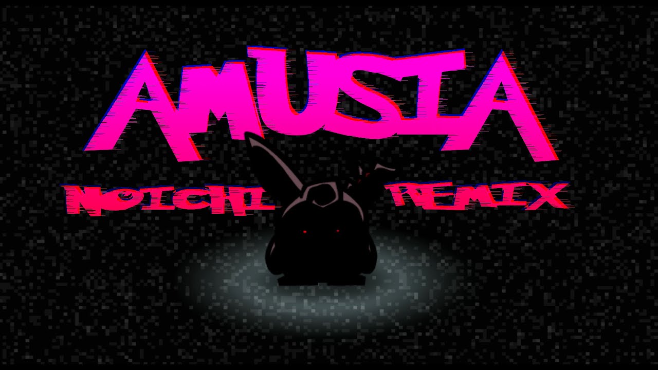 FNF Amusia (Noichi Remix)