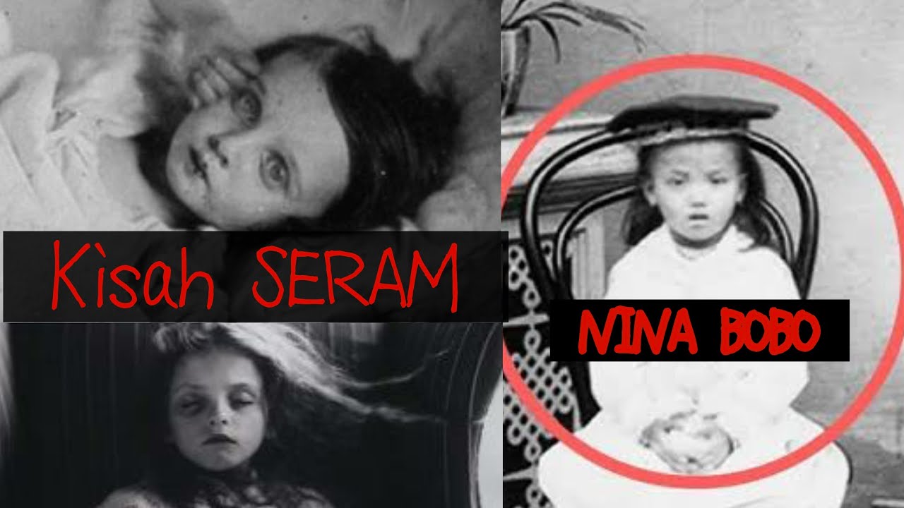 Kisah Seram Indonesia dibalik Lagu NINA BOBO