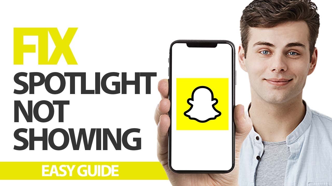 How To Fix Snapchat App Spotlight Not Showing | Final Solution