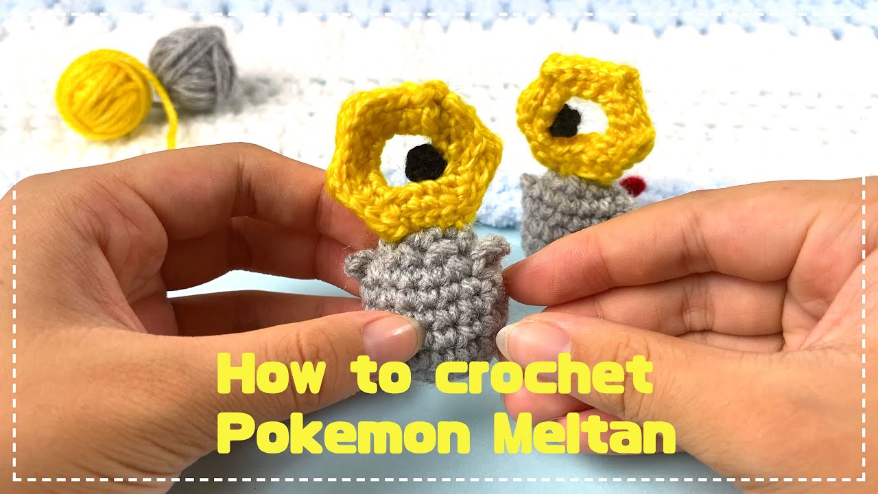 How to Crochet pokemon Meltan | complete step by step