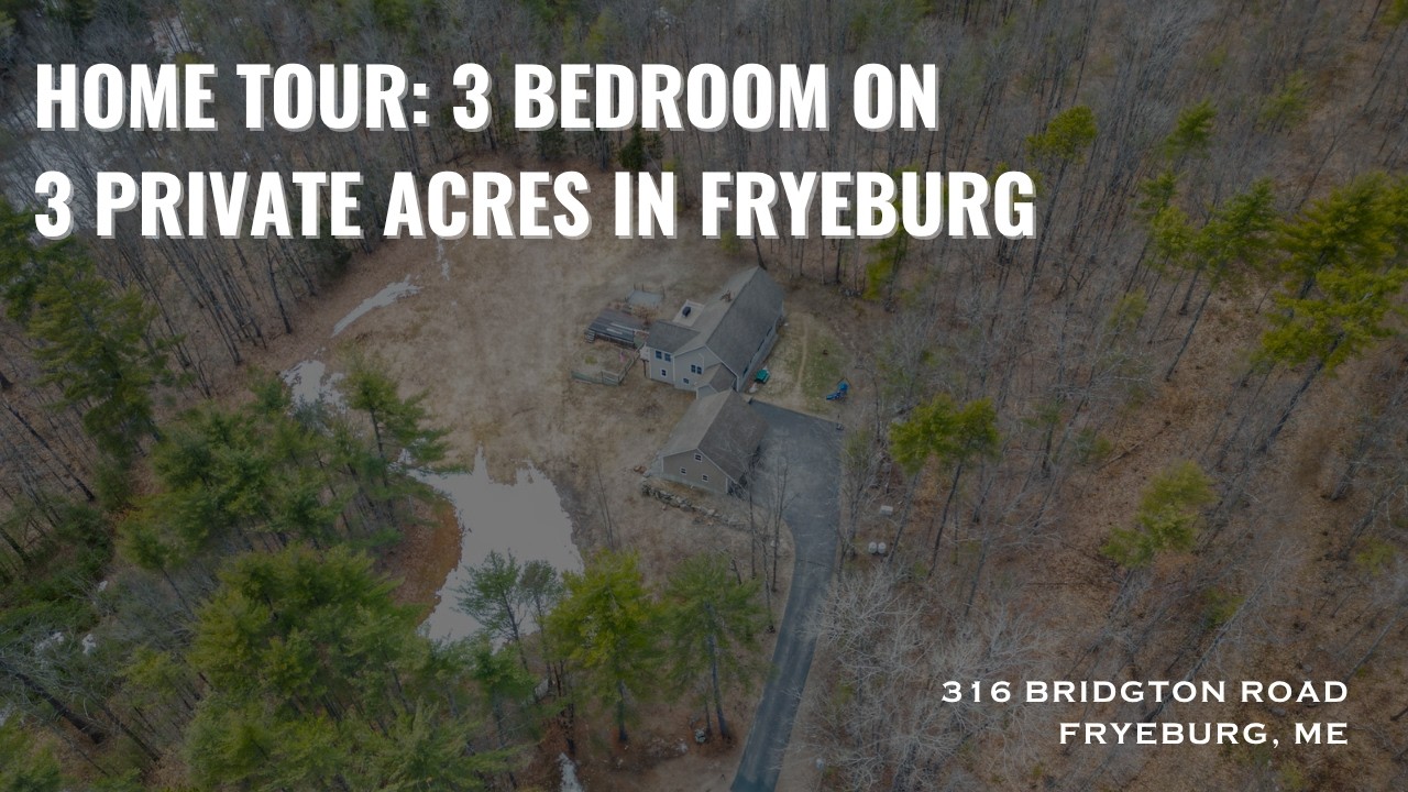 316 Bridgton Road, Fryeburg Maine