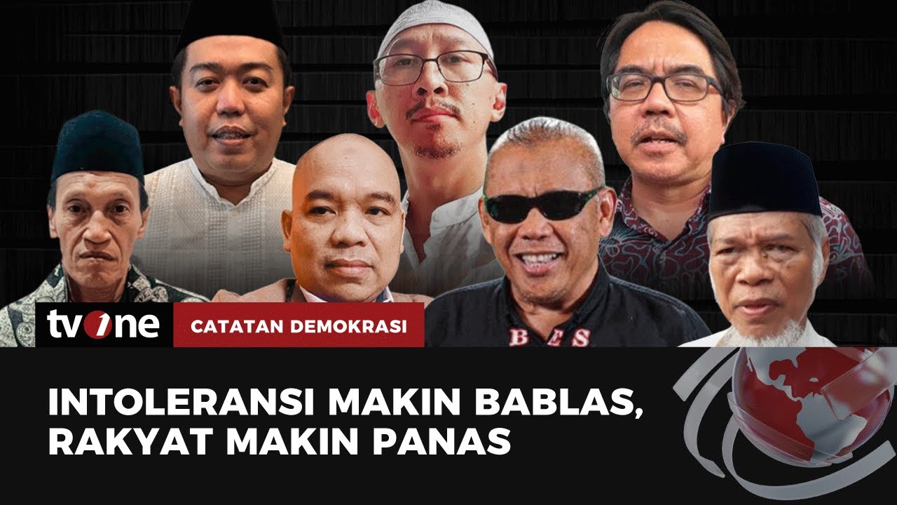 [FULL] Intoleransi Makin Bablas, Rakyat Makin Panas | Catatan Demokrasi tvOne