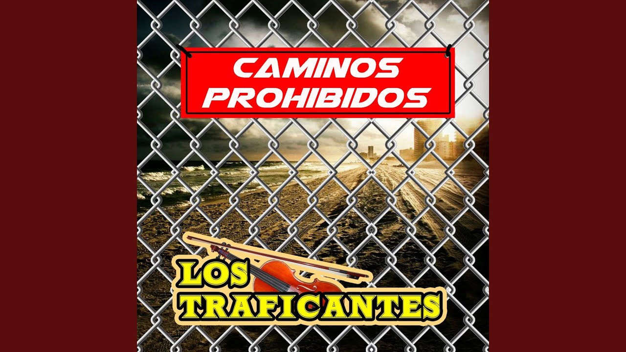 Caminos Prohibidos
