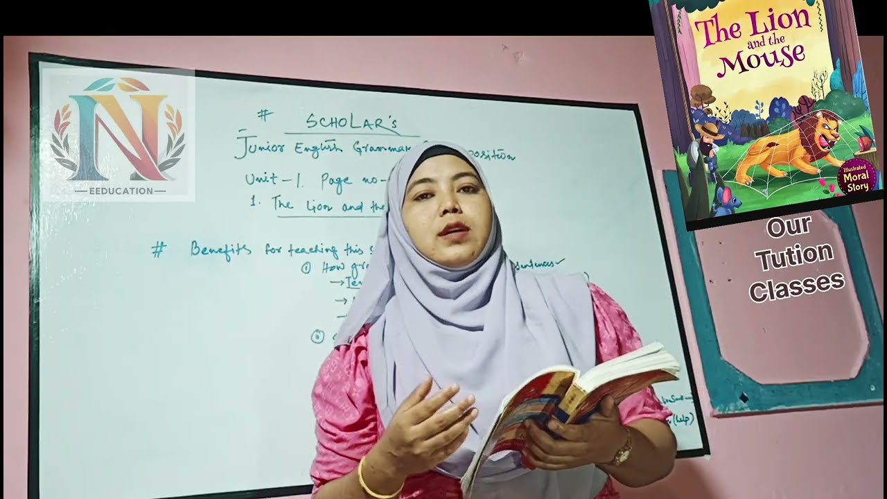 The Lion and the Mouse | Class -5,6,7,8 | Scholar English Grammar| A Beautiful Moral story,Big Help💞