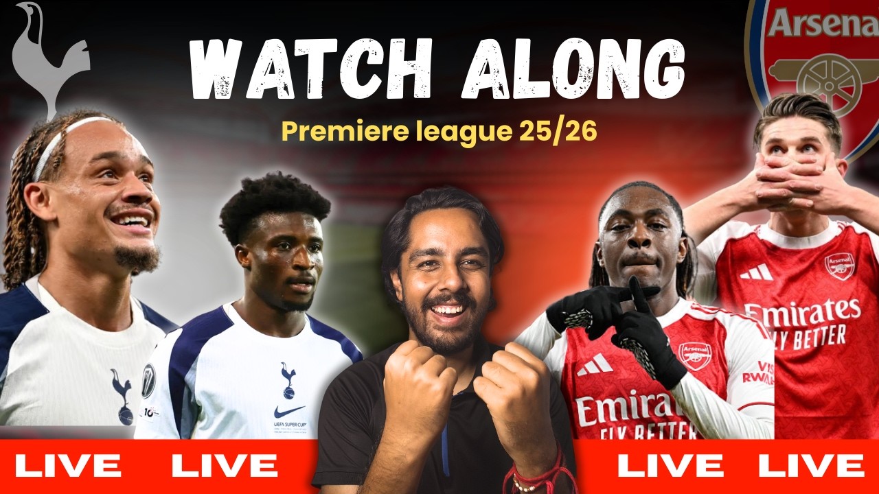 🔴LIVE: Tottenham vs Arsenal Watchalong | PL 25/26 Matchday 27 | North London Derby Chaos! 🔥⚔️