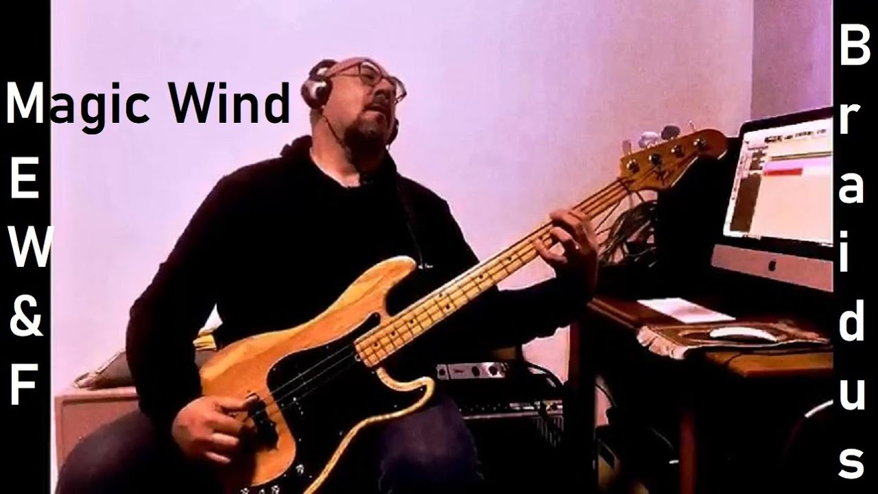 Magic Wind (Earth Wind & Fire) played by Andrea Braido on bass