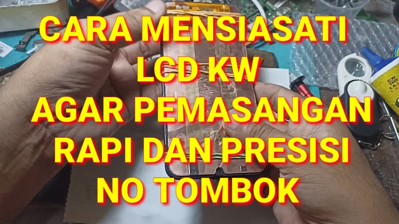 CARA PASANG LCD KW SAMSUNG A30