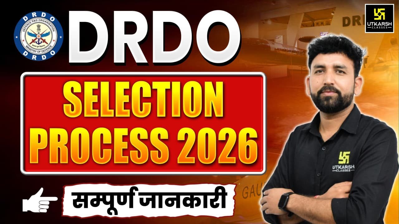 DRDO Recruitment 2026 | Selection Process, Exam Pattern & Interview | Ram Sir