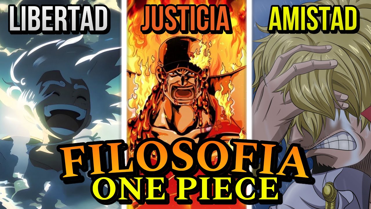 LA FILOSOF&Iacute;A EN EL MUNDO DE ONE PIECE - AN&Aacute;LISIS DE ONE PIECE