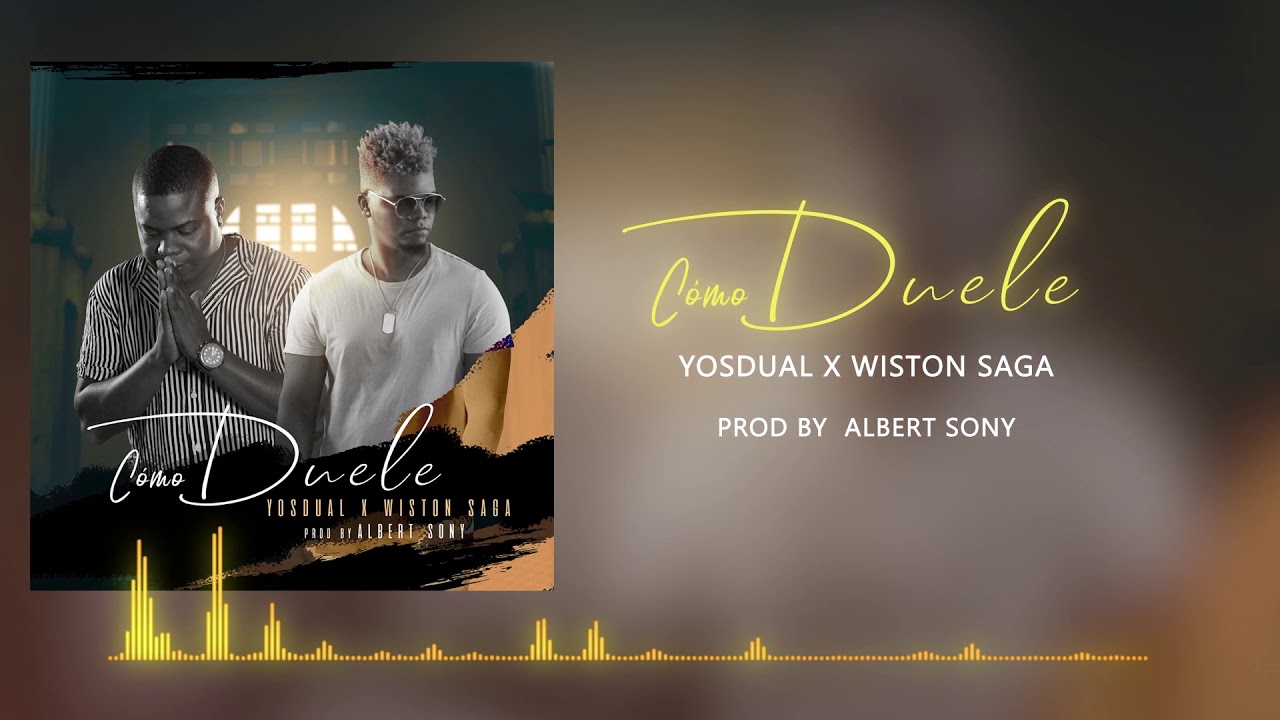 C&oacute;mo Duele - Yosdual FT Wiston Saga