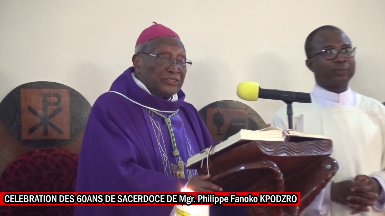 60ème Anniversaire sacerdotal de Mgr. Philippe Fanoko KPODZRO