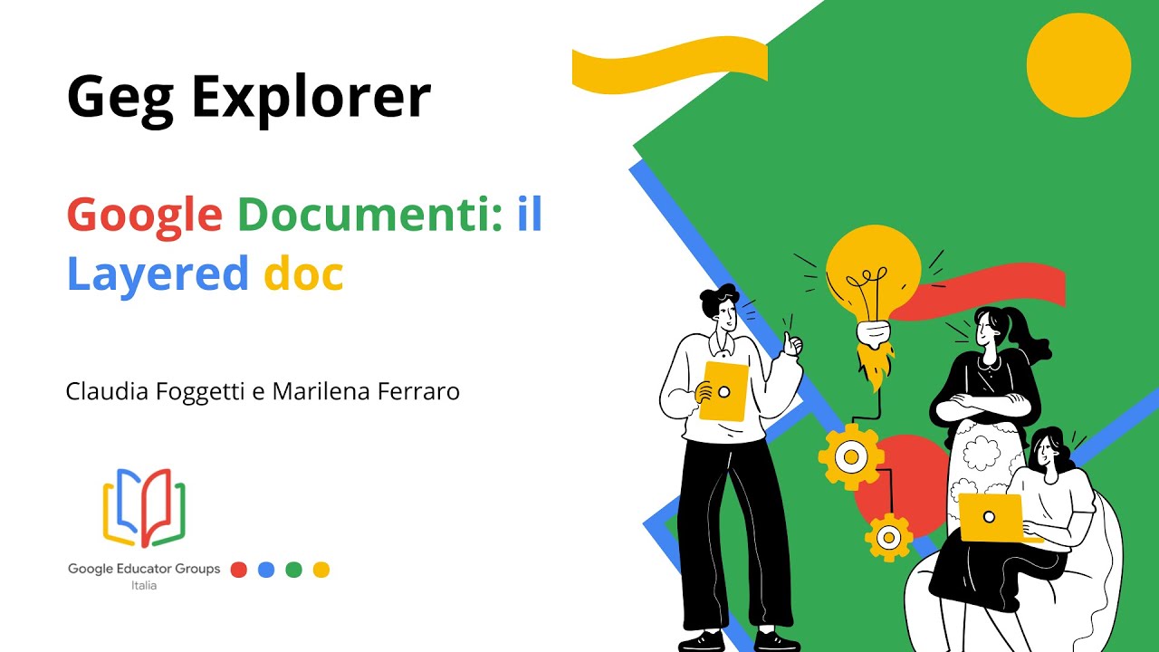 GEG Explorer - Google Documenti: il Layered doc