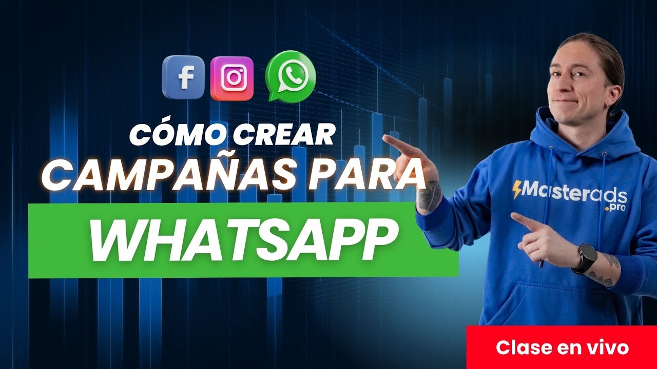 Cómo Crear Campañas de WhatsApp para Vender Todos los Días