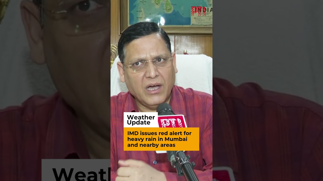 IMD issues red alert for heavy rain in Mumbai and nearby areas