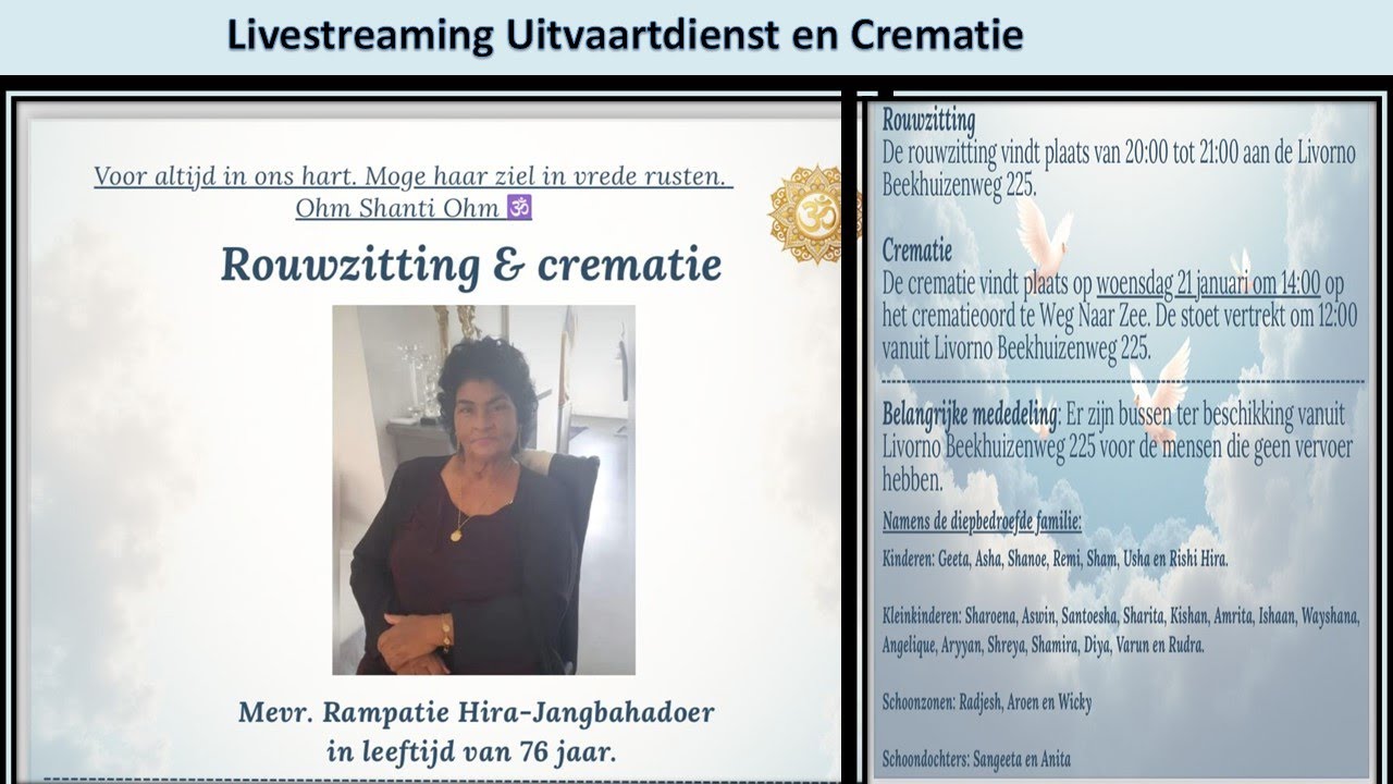 LIVESTREAMING : Uitvaartdienst en Crematie van Rampatie Hira -Jangbahadoer